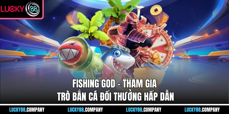 Fishing God