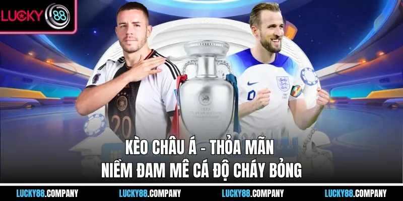 Kèo Châu Á